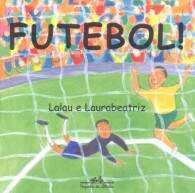 futebol-195x193 Ler é uma delícia - Melhores Livros de Literatura Infantil