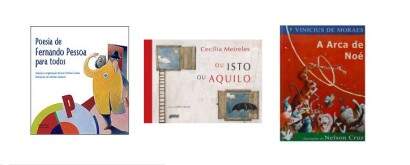 livros-fernando-pessoa-cecília-e-vinicius-410x165 Ler é uma delícia - Melhores Livros de Literatura Infantil